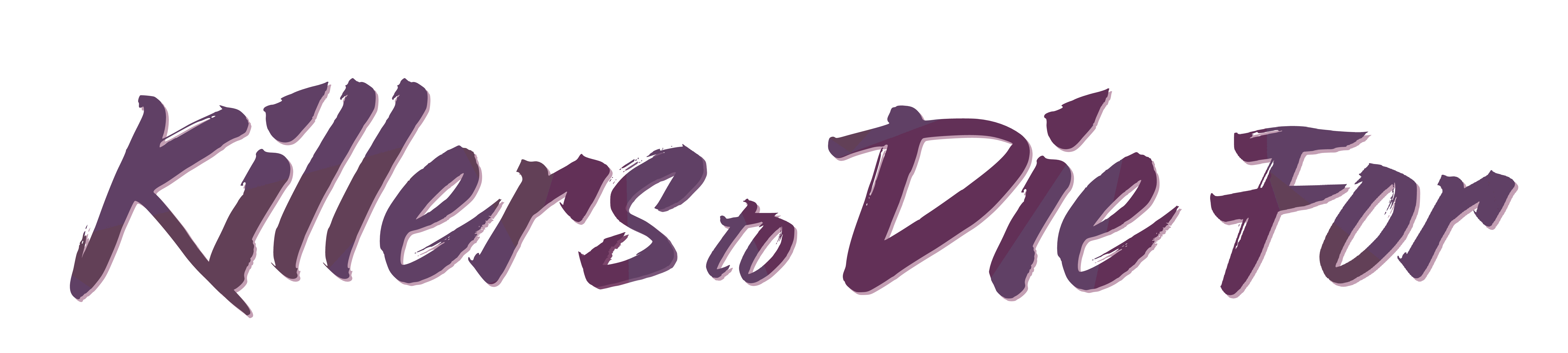 Killers To Die For (banner)
